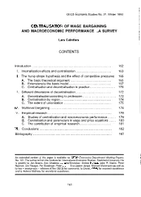 Centralisation of Wage Bargaining and Macroeconomic Performance .A Survey