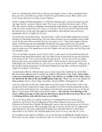 Now Let's Talk About the Divine Mercy Novena and Chaplet. I Want to Talk