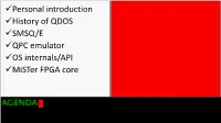 Personal Introduction History of QDOS SMSQ/E QPC Emulator OS