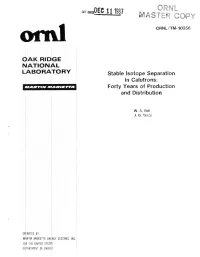 Stable Isotope Separation in Calutrons