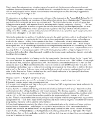 Plainly Stated, I Do Not Support Any Reimplementation of an Uptick Rule