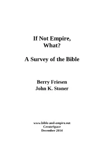 If Not Empire, What? a Survey of the Bible