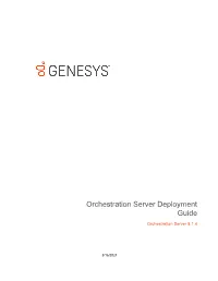 Orchestration Server Deployment Guide