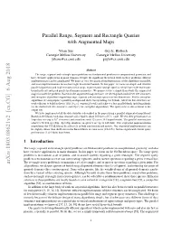Parallel Range, Segment and Rectangle Queries with Augmented Maps
