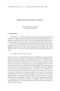 Semantics for Opaque Contexts1