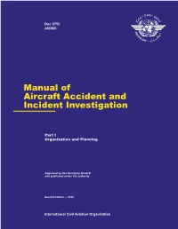 Manual of Aircraft Accident and Incident Investigation