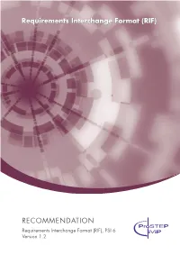 RECOMMENDATION Requirements Interchange Format (RIF), PSI 6 Version 1.2 ABSTRACT Prostep Ivip Recommendation