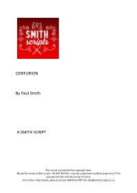 CENTURION by Paul Smith a SMITH SCRIPT