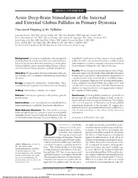 Acute Deep-Brain Stimulation of the Internal and External Globus Pallidus in Primary Dystonia Functional Mapping of the Pallidum