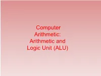 Arithmetic and Logic Unit (ALU)