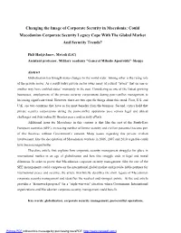 Changing the Image of Corporate Security in Macedonia: Could Macedonian Corporate Security Legacy Cope with the Global Market and Security Trends?