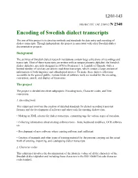 Encoding of Swedish Dialect Transcripts