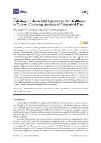 Catastrophic Household Expenditure for Healthcare in Turkey: Clustering Analysis of Categorical Data