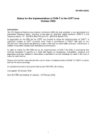 Status for the Implementation of DVB-T in the CEPT Area October 2005