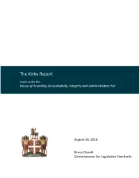 The Kirby Report Made Under the House of Assembly Accountability, Integrity and Administration Act