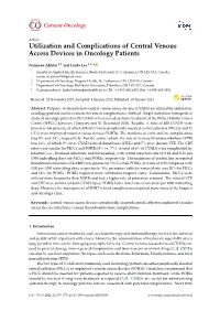 Utilization and Complications of Central Venous Access Devices in Oncology Patients