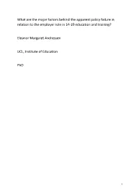What Are the Major Factors Behind the Apparent Policy Failure in Relation to the Employer Role in 14-19 Education and Training?