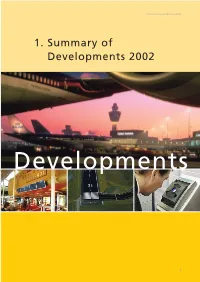 1. Summary of Developments 2002