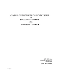 Avoiding Conflicts with Clients by the Use of Engagement Letters and Waivers of Conflict
