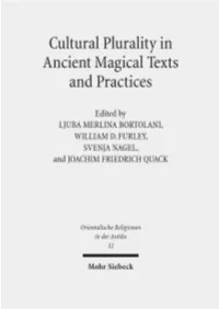 Cultural Plurality in Ancient Magical Texts and Practices