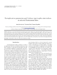 Eutrophication Parameters and Carlson-Type Trophic State Indices in Selected Pomeranian Lakes
