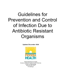 Guidelines for Prevention and Control of Infection Due to Antibiotic Resistant