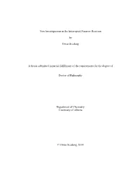 New Investigations in the Interrupted Nazarov Reaction by Owen Scadeng a Thesis Submitted in Partial Fulfillment of the Requirem