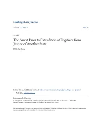 The Arrest Prior to Extradition of Fugitives from Justice of Another State D