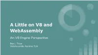 A Little on V8 and Webassembly