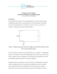 Analysis of a Floating Vs. Grounded Output Associated Power Technologies