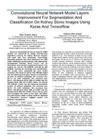Convolutional Neural Network Model Layers Improvement for Segmentation and Classification on Kidney Stone Images Using Keras and Tensorflow
