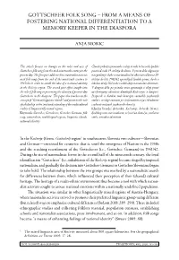 Gottscheer Folk Song – from a Means of Fostering National Differentiation to a Memory Keeper in the Diaspora