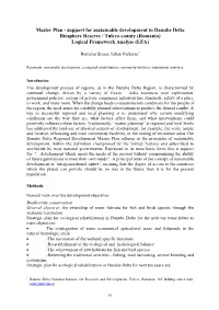 Support for Sustainable Development in Danube Delta Biosphere Reserve / Tulcea County (Romania) Logical Framework Analyse (LFA)
