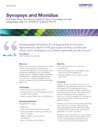 Synopsys and Movidius First-Pass Silicon Success for Myriad 2 Vision Processing Unit with Designware USB 3.0, LPDDR3/2 & MIPI D-PHY IP
