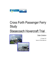 Cross Forth Passenger Ferry Study Stagecoach Hovercraft Trial