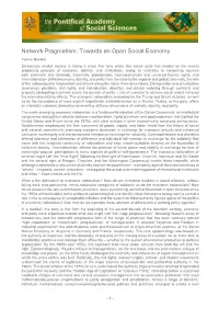 Network Pragmatism: Towards an Open Social Economy Yochai Benkler Democratic Market Society Is Facing a Crisis