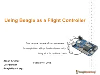 Using Beagle As a Flight Controller