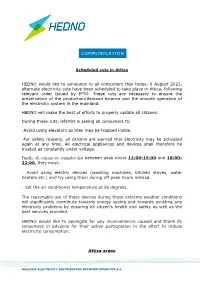 COMMUNICATION HEDNO Would Like to Announce to All Consumers That Today, 6 August 2021, Alternate Electricity Cuts Have Been Sche