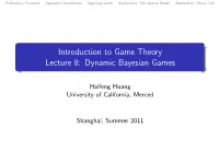 Dynamic Bayesian Games