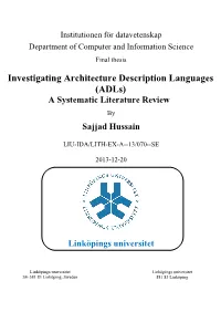 Investigating Architecture Description Languages (Adls) a Systematic Literature Review by Sajjad Hussain