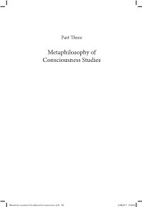 Metaphilosophy of Consciousness Studies