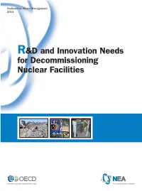 R&D and Innovation Needs for Decommissioning of Nuclear