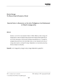 Security Factor in Discussion on the Role of Indigenous Coal Endowment in Poland’S Energy Policy