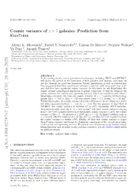 Cosmic Variance of $ Z&gt; 7$ Galaxies: Prediction from Bluetides