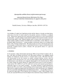 Quasi-Particles and Their Absence in Photoemission Spectroscopy