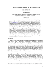 Toward a Trialogical Approach to Learning