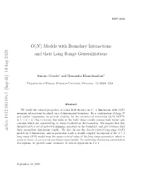 O(N) Models with Boundary Interactions and Their Long Range Generalizations