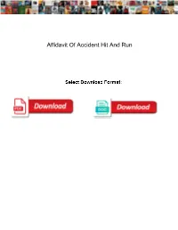 Affidavit of Accident Hit and Run