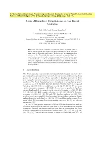 Some Alternative Formulations of the Event Calculus
