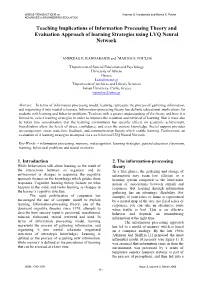 Teaching Implications of Information Processing Theory and Evaluation Approach of Learning Strategies Using LVQ Neural Network